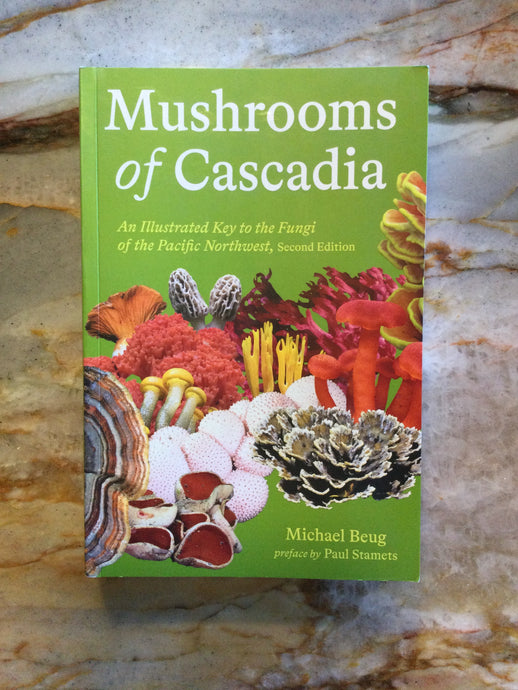 Mushrooms of Cascadia